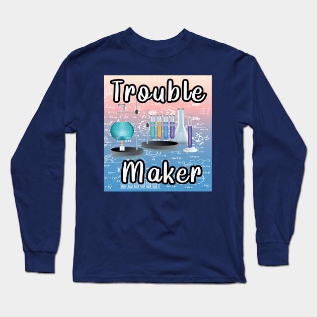 Trouble Maker Long Sleeve T-Shirt by By Diane Maclaine